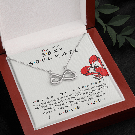 Sexy Soulmate, You're My Lobster