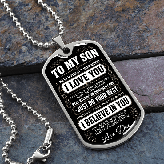 To My Son - I Believe In You - INCLUDES FREE SHIPPING