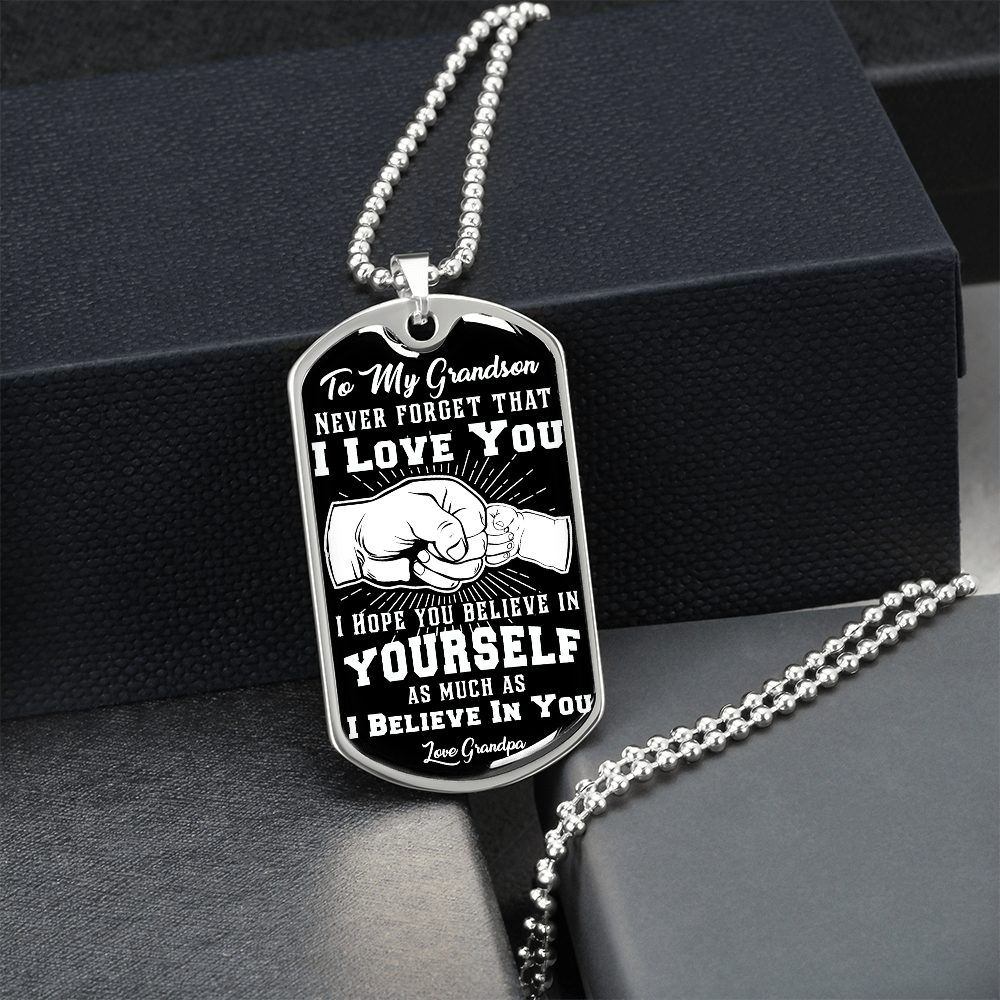 To My Grandson - I Believe In You - Love Grandpa - INCLUDES FREE SHIPPING