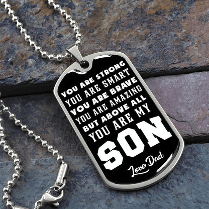Son - You Are Strong, You Are Smart, You Are Brave