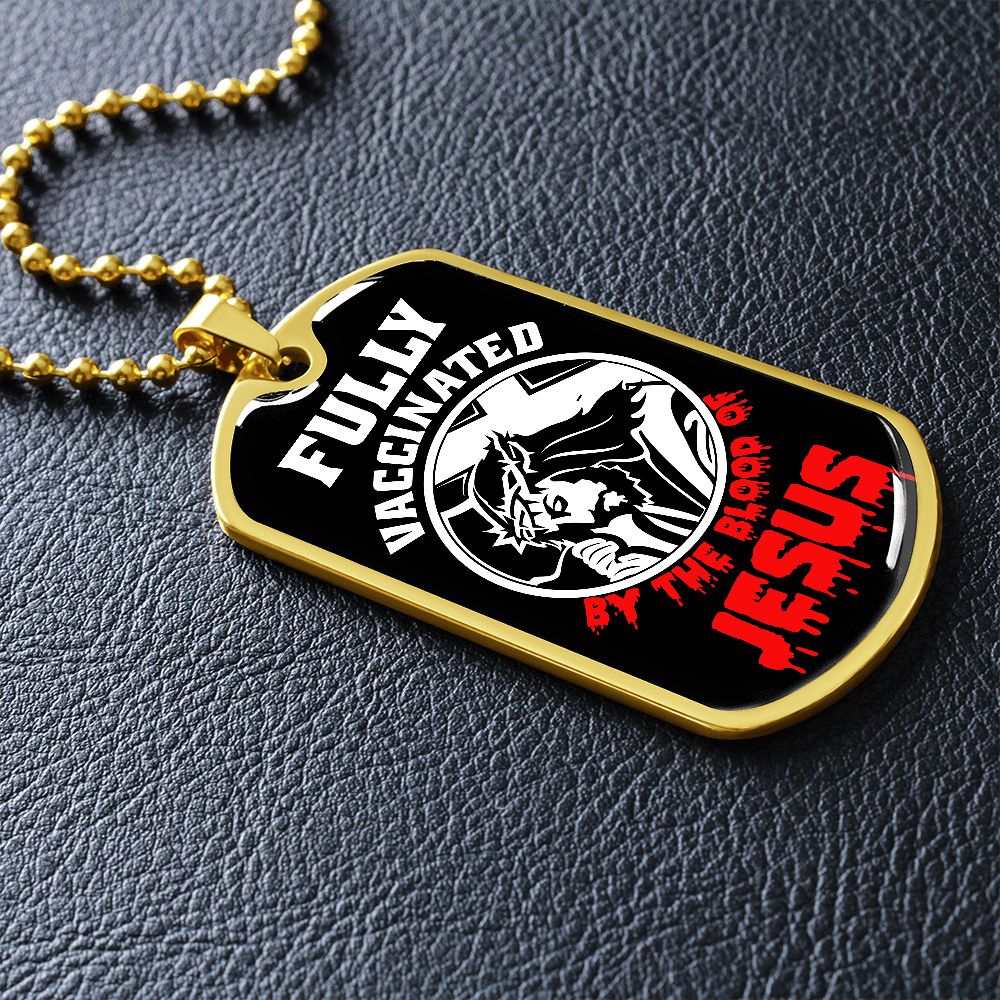 Fully Vaccinated By The Blood Of JESUS