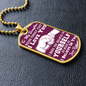 Daughter - I Believe in You - Purple - Dog Tag
