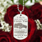 Son - Never Forget I Love You - Love Dad - Engraved Dog Tag Necklace
