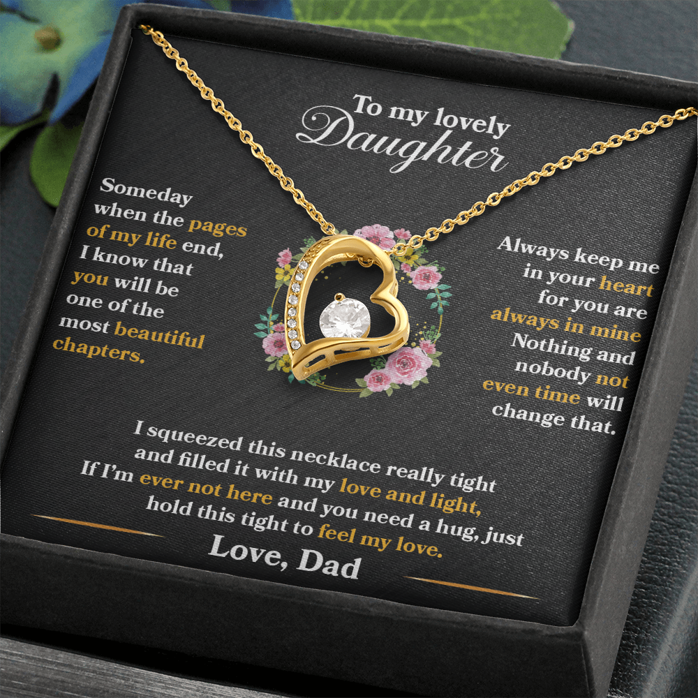 Daughter - Someday When The Pages Of My Life End - Forever Love Necklace