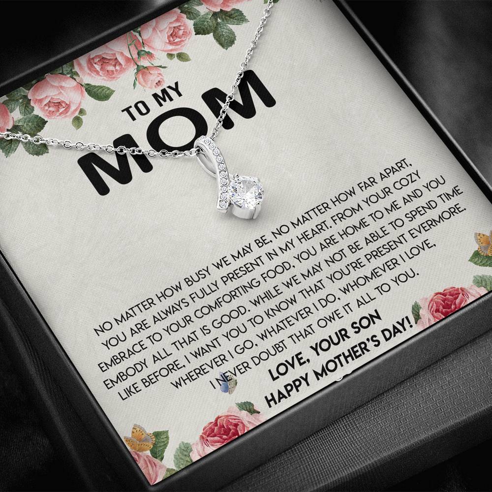 Mom - Love, Your Son - Mother's Day